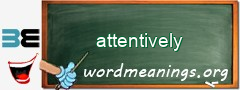 WordMeaning blackboard for attentively